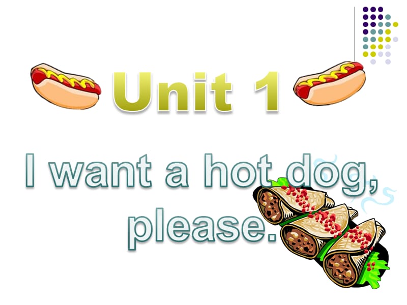 外研社三年级起第八册 Module 1 Unit 1 I want a hot dog, please课件.ppt_第1页