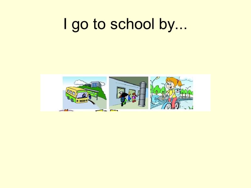 PEP英语六年级上册Unit_How do you go to school.ppt_第3页