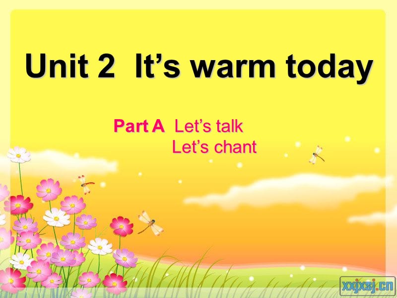 pep小学英语课件：Unit 2 It’s warm today.ppt_第1页