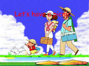 PEP小学英语《Lets have a picnic》课件.ppt