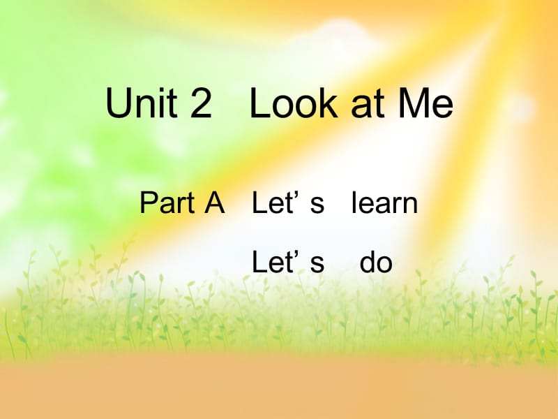 PEP小学英语三年级上册U3 Look at me A Let’s learn Let’s do课件.ppt_第1页