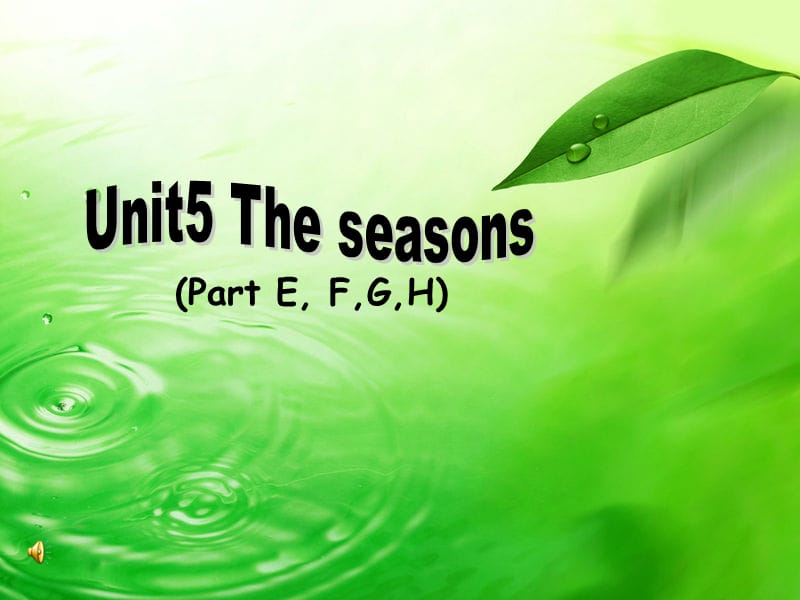 译林版牛津小学英语6B Unit5 The seasons课件.ppt_第1页