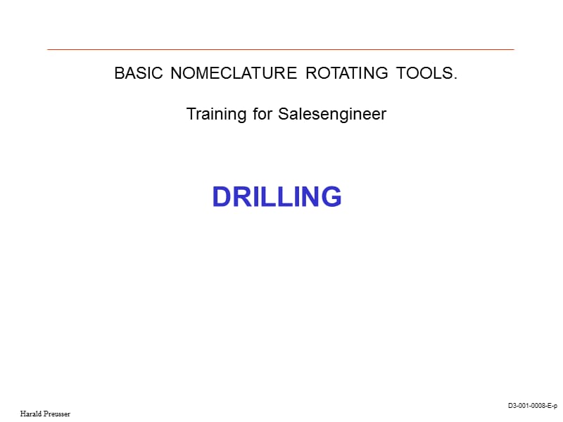 钻头培训TDM drill training.ppt_第1页