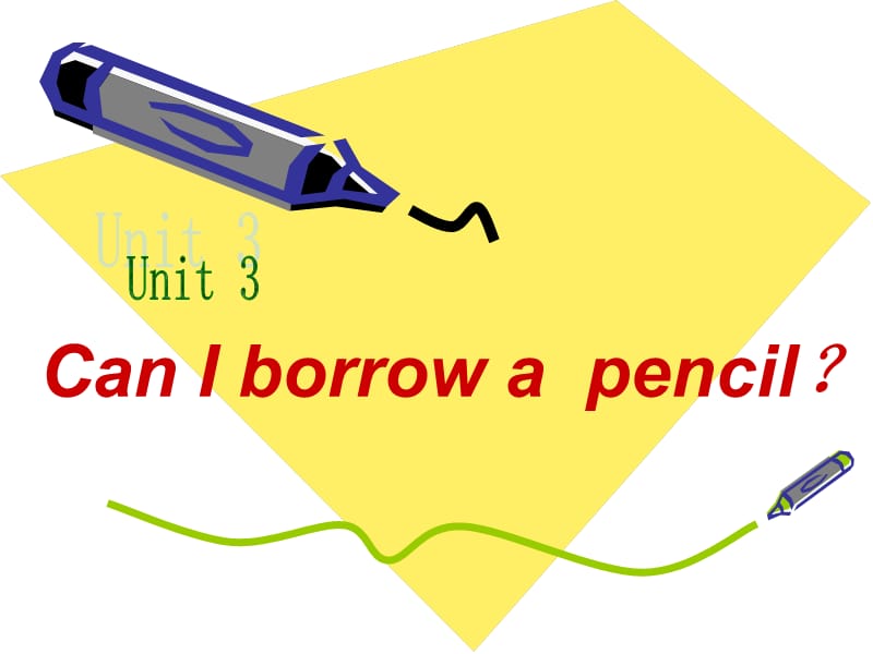 湘少版小学英语教学课件《Can I borrow a pencil？》 .ppt_第2页