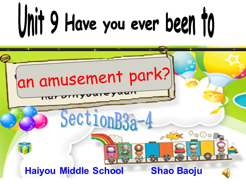 新目标初中英语九年级Unit 9 Have you ever been to an amusement park 课件.ppt_第1页