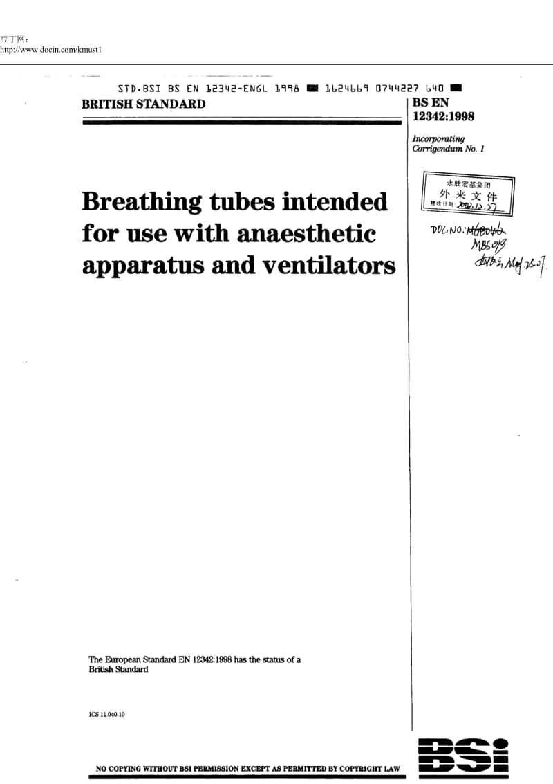 【BS标准word原稿】BS EN 12342-1998 Breathing tubes intended for use with anaesthetic apparatus and ventilators.doc_第1页