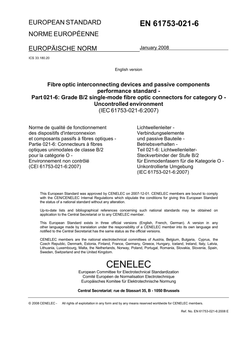 【BS英国标准】BS EN 61753-021-6-2008 Fibre optic interconnecting devices and passive components performance standard — Part 021-6.doc_第3页