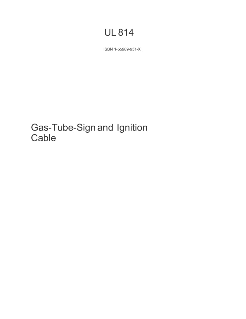 【UL标准】UL 814-2001 Gas-Tube-Sign and Ignition Cable.doc_第1页