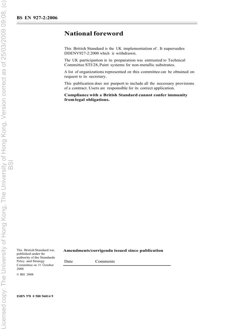 【BS英国标准】BS EN 927-2-2006 涂料和清漆 木材外部的涂覆材料和涂覆系统 第2部分 性能规范.doc_第2页