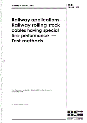 （BS英国标准）BS EN 50305-2002 铁路应用 有特殊防火性能的铁路机车车辆电缆 试验方法.doc