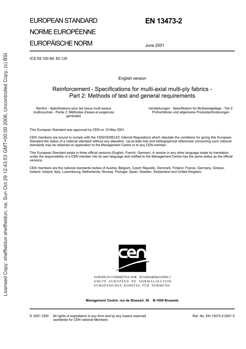 【BS英国标准】BS EN 13473-2-2001 Reinforcement. Specifications for multi-axial multi-ply fabrics. Methods of test and general requirements.doc_第3页