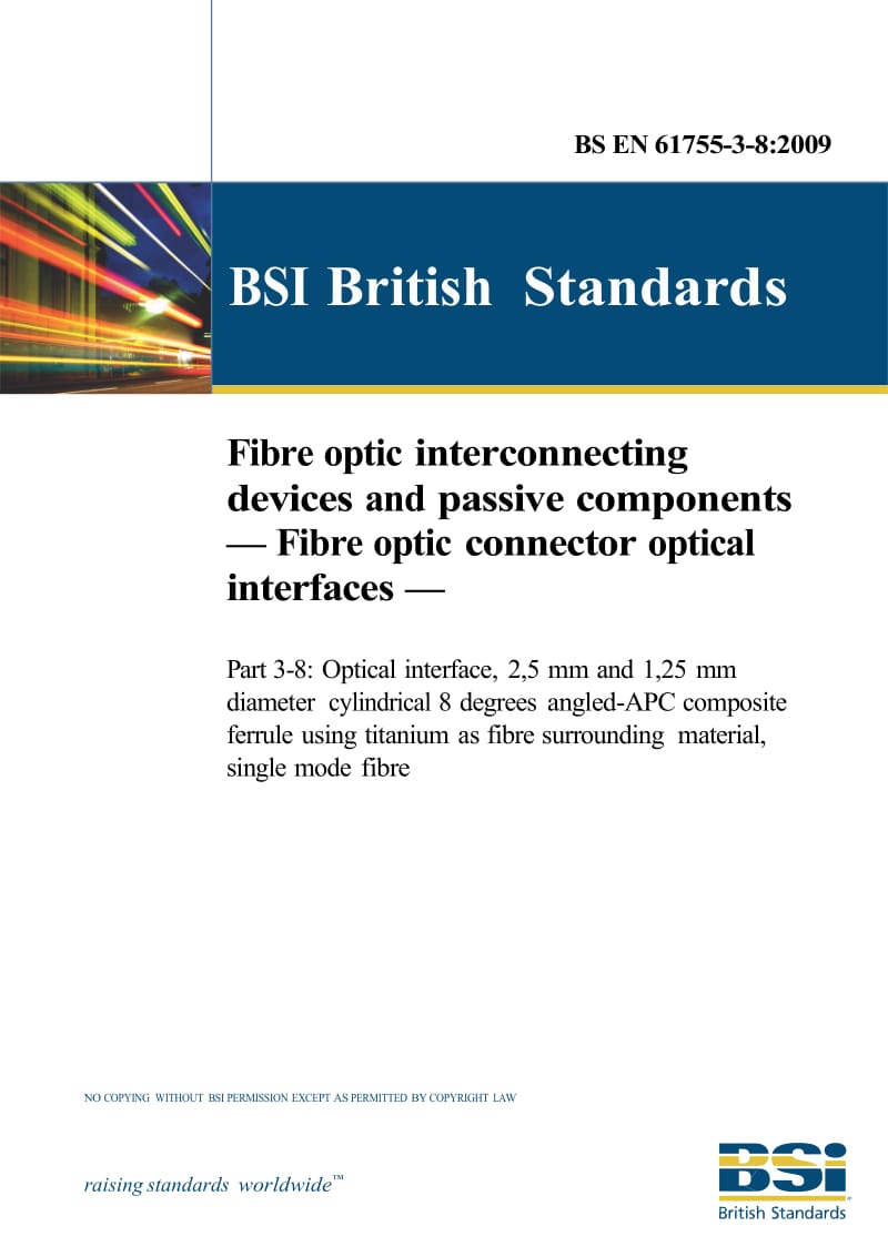 【BS英国标准】BS EN 61755-3-8-2009 Fibre optic interconnecting devices and passive components — Fibre optic connector optical interfaces — Part 3-8.doc_第1页