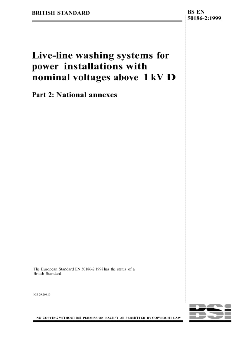 （BS英国标准）BS EN 50186-2-1999 额定电压超过1KV的电力安装洗衣系统.国家附录.doc_第1页