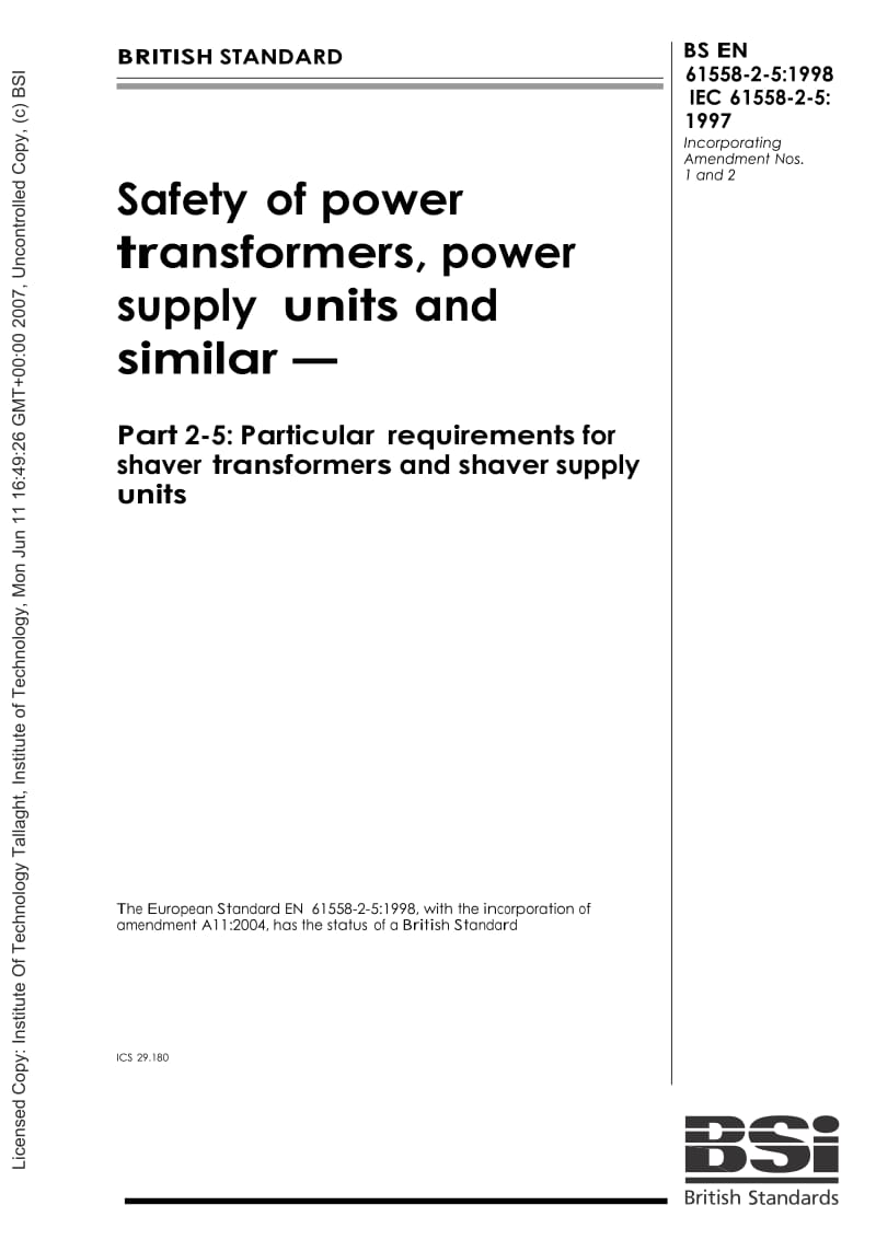 【BS英国标准】BS EN 61558-2-5-1998 Safety of power transformers, power supply units and similar — Part 2-5 Particular requirements for shaver transformers and shaver supply units.doc_第1页