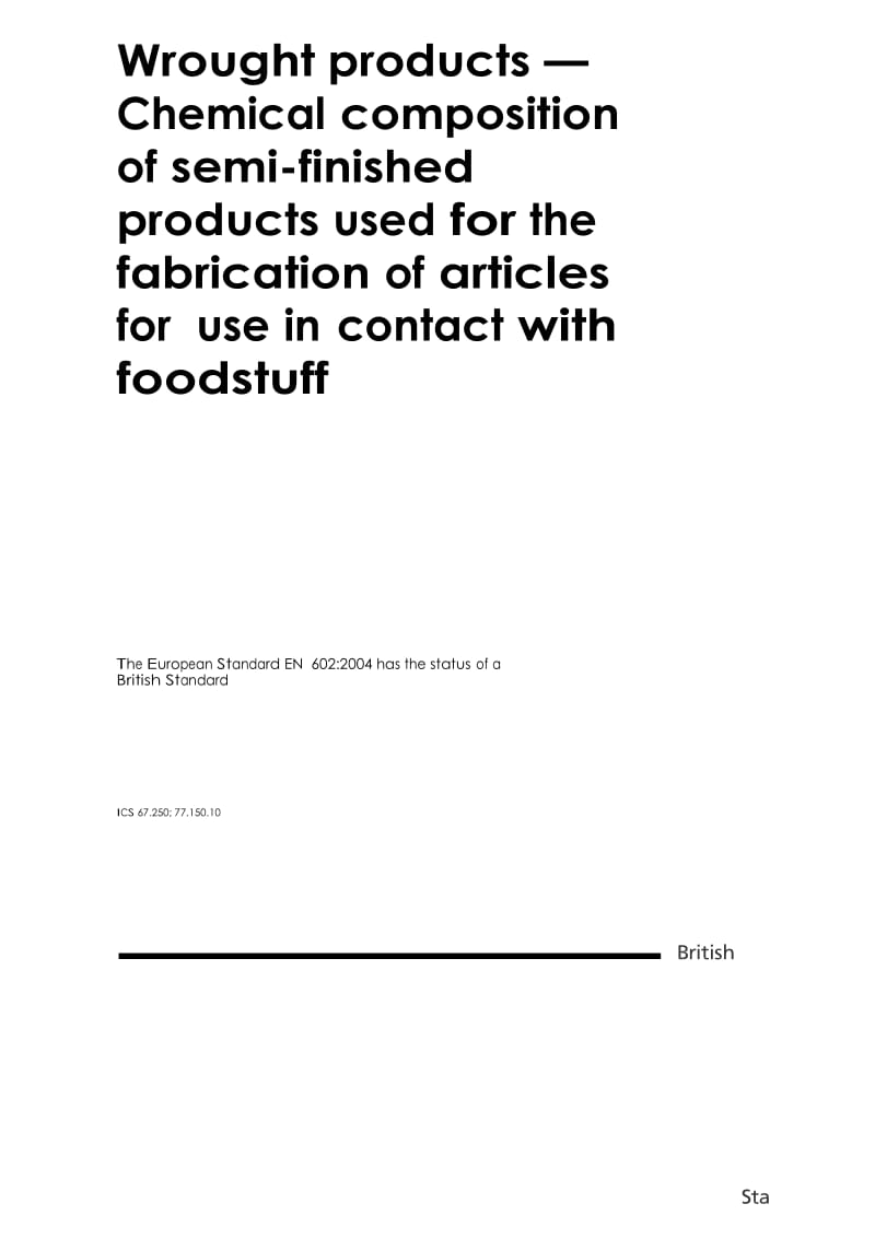 【BS英国标准】BS EN 602-2004 Aluminium and aluminium alloys-Wrought products-Chemical composition of semi-finished products used for the.doc_第2页