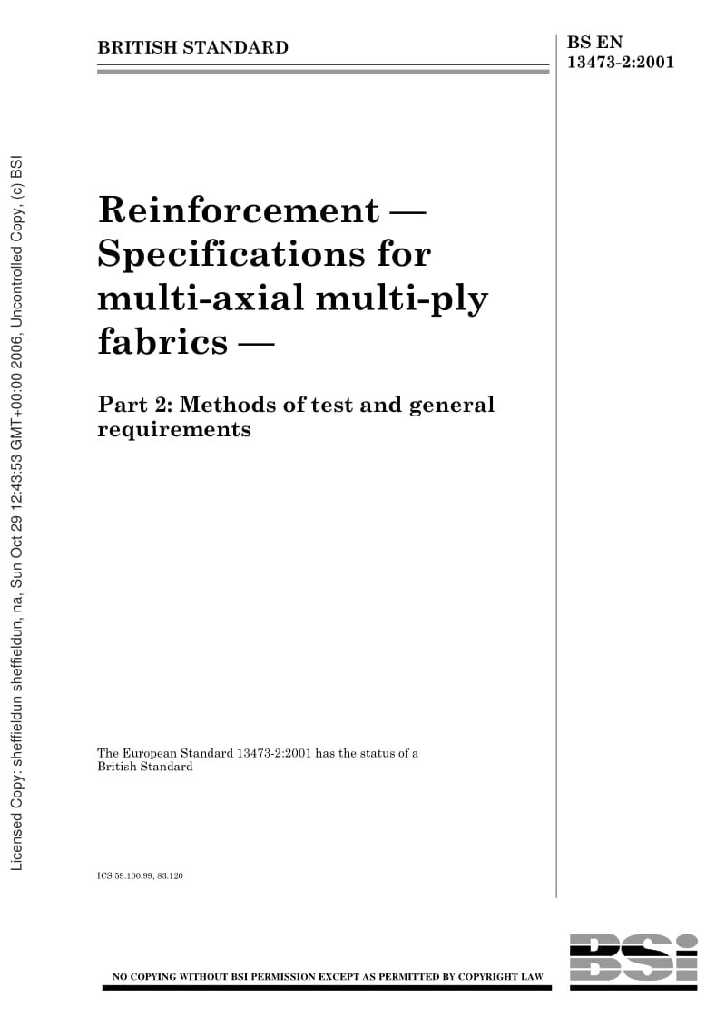 BS EN 13473-2-2001 Reinforcement. Specifications for multi-axial multi-ply fabrics. Methods of test and general requirements.pdf_第1页