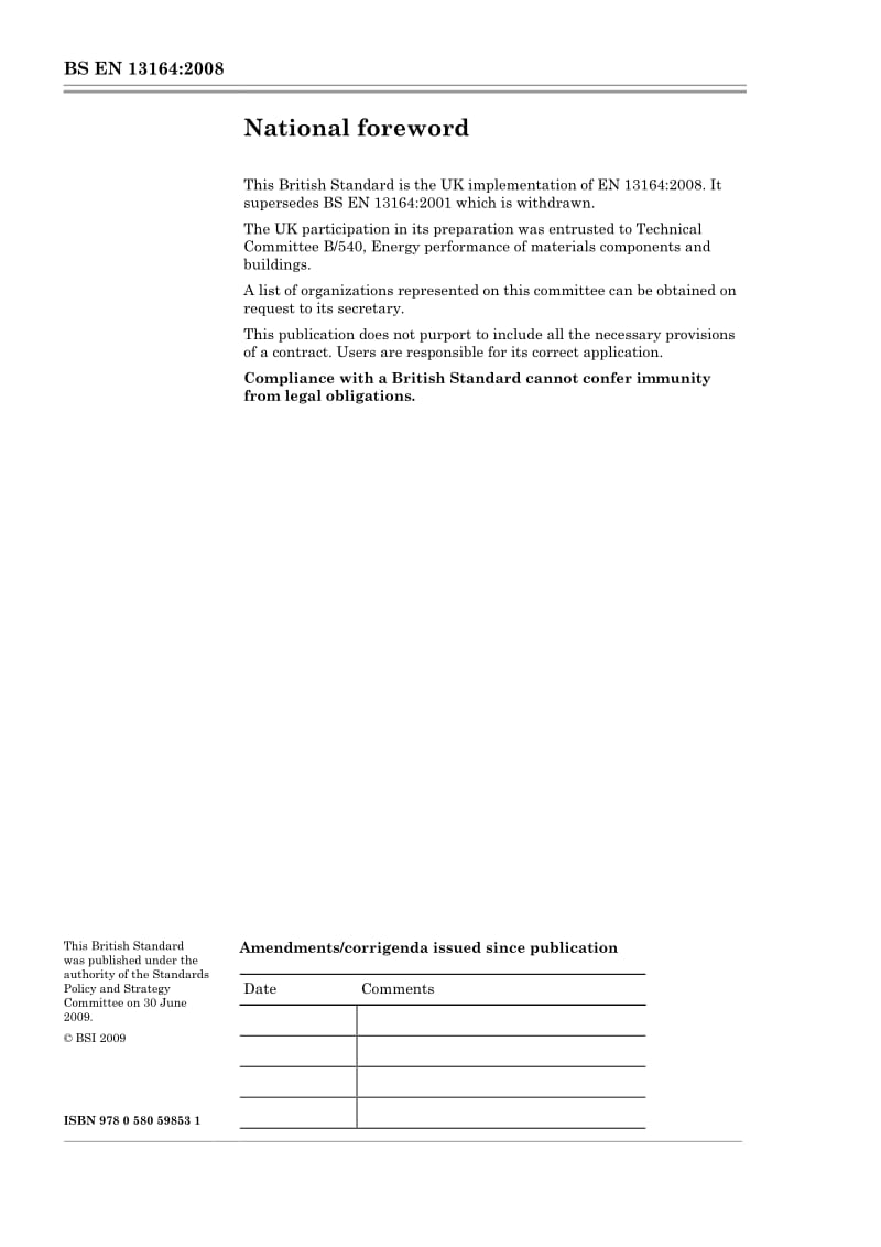 BS EN 13164-2008 Thermal insulation products for buildings — Factory made products of extruded polystyrene foam (XPS) — Specification.pdf_第2页