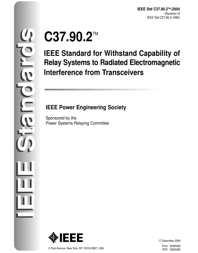 IEEE Std C37.90.2-2004 IEEE Standard for Withstand Capability of Relay Systems to Radiated Electromagnetic Interference from Transceivers.pdf_第1页