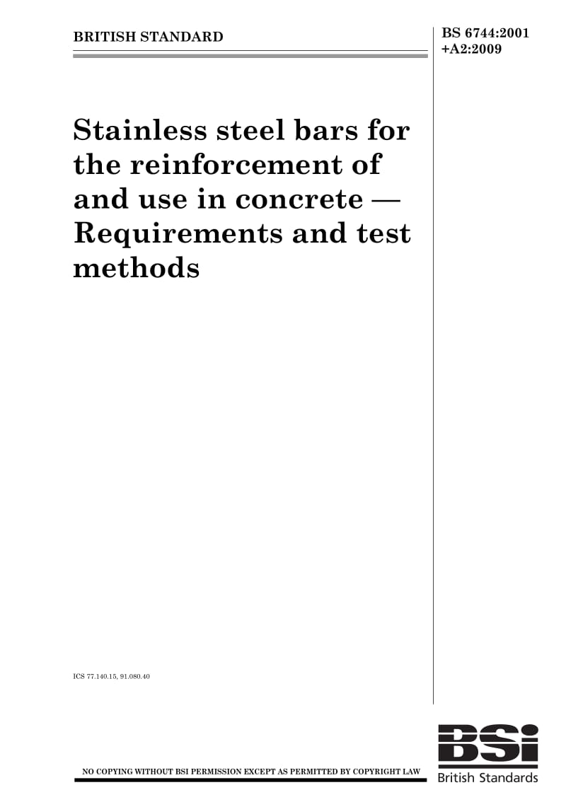 BS 6744-2009 Stainless steel bars for the reinforcement of and use in concrete — .pdf_第1页