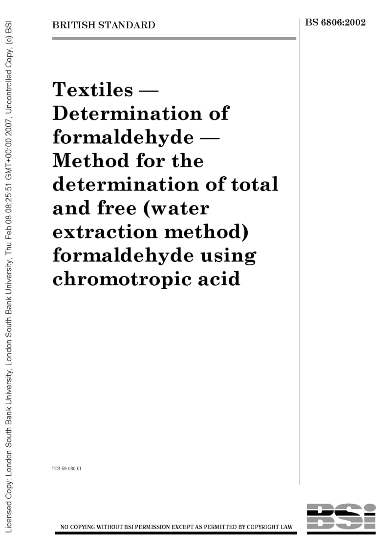 BS 6806-2002 Textiles Determination of formaldehyde — Method for the determination of total and free (water extraction method) formaldehyde using chromotropic acid.pdf_第1页