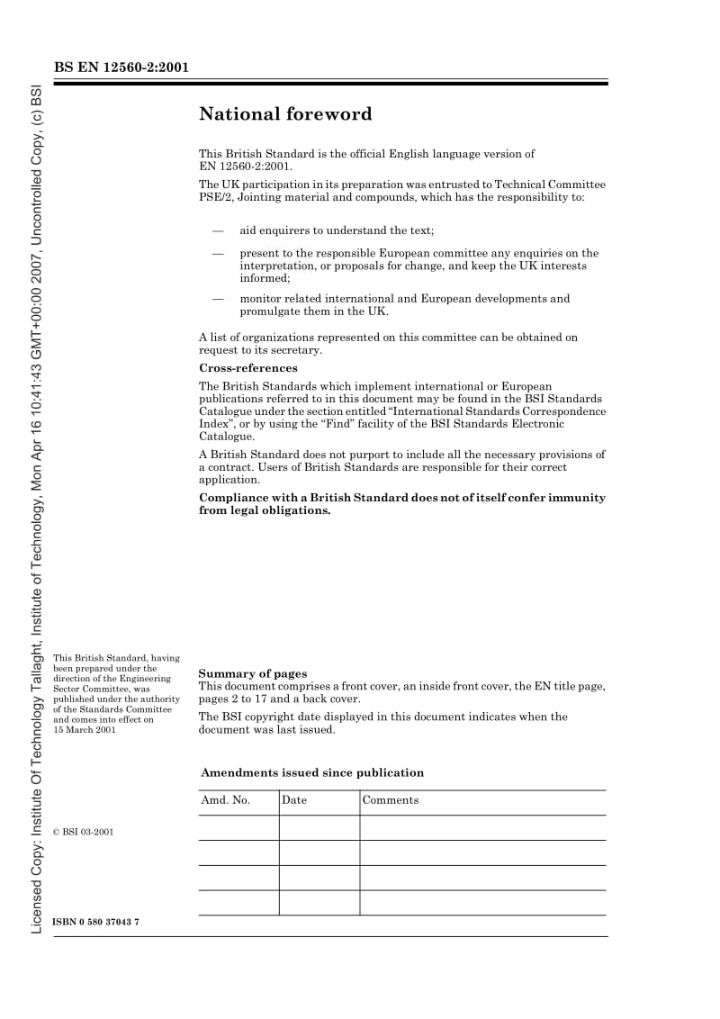 BS EN 12560-2-2001 法兰及其接头.标示等级的法兰的衬垫.钢法兰用螺旋缠绕衬垫Flanges and their joints - Gaskets for Class-designated flanges - Spiral wound gaskets for use with steel flanges.pdf_第2页