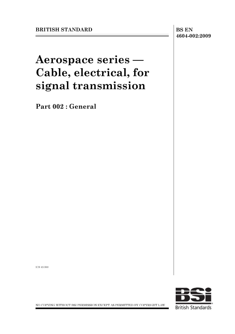 BS EN 4604-002-2009 航空航天系列.信号传输用电缆,电器概述.pdf_第1页