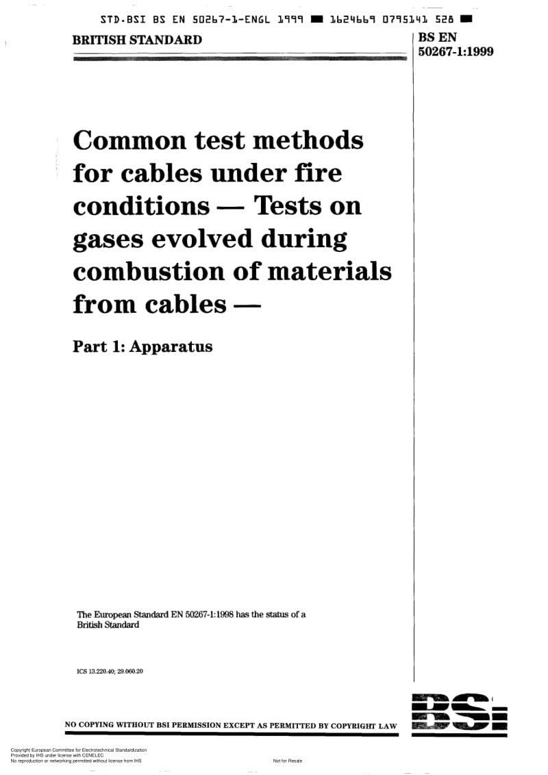 BS EN 50267-1-1998 在着火条件下电缆的一般测试方法　电缆材料燃烧过程中放出气体的试验　第1部分：装置1.pdf_第1页