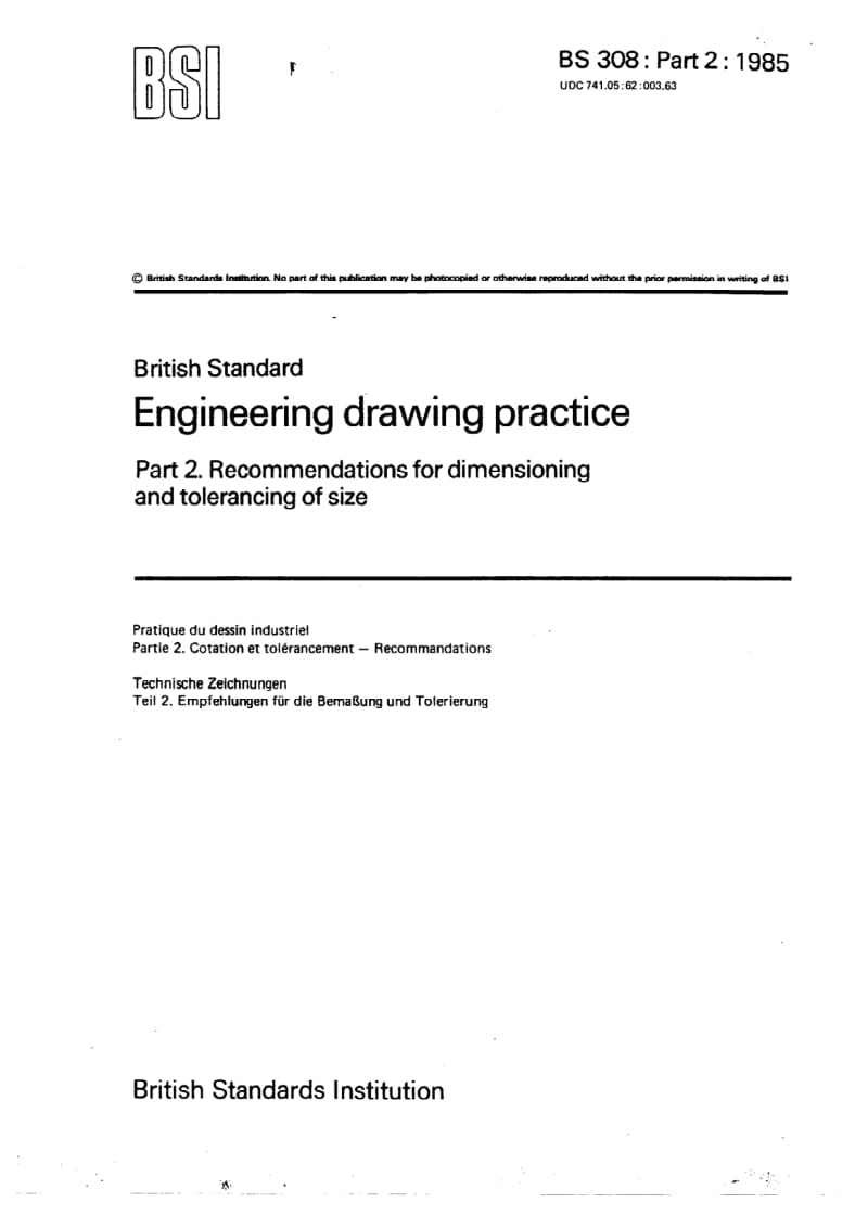 BS 308-2-1985 Engineering drawing practice. Recommendations for dimensioning and tolerancing of size.pdf_第1页