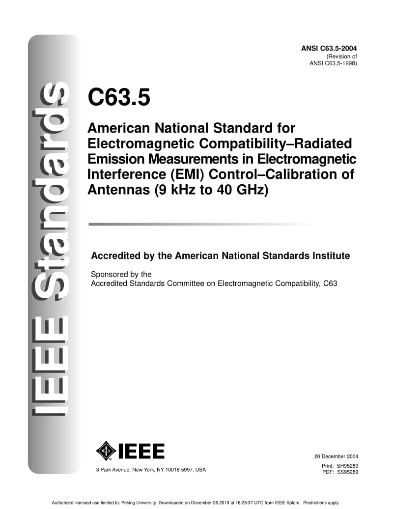 ANSI C63.5-2004 American National Standard for Electromagnetic Compatibility-Radiated Emission Measurements in Electromagnetic Interference (EMI) Control-Calibration of Antennas (9 kHz to 40 GHz).pdf_第1页