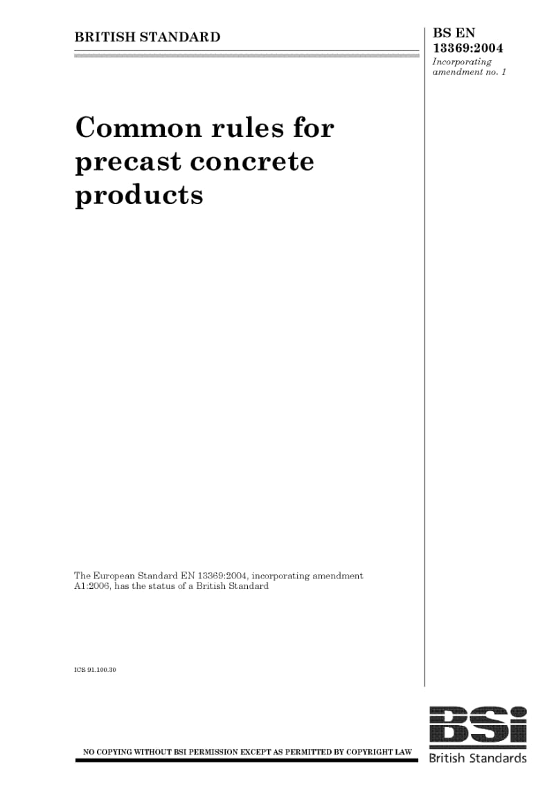 BS EN 13369-2004 Common rules for Precast concrete products.pdf_第1页