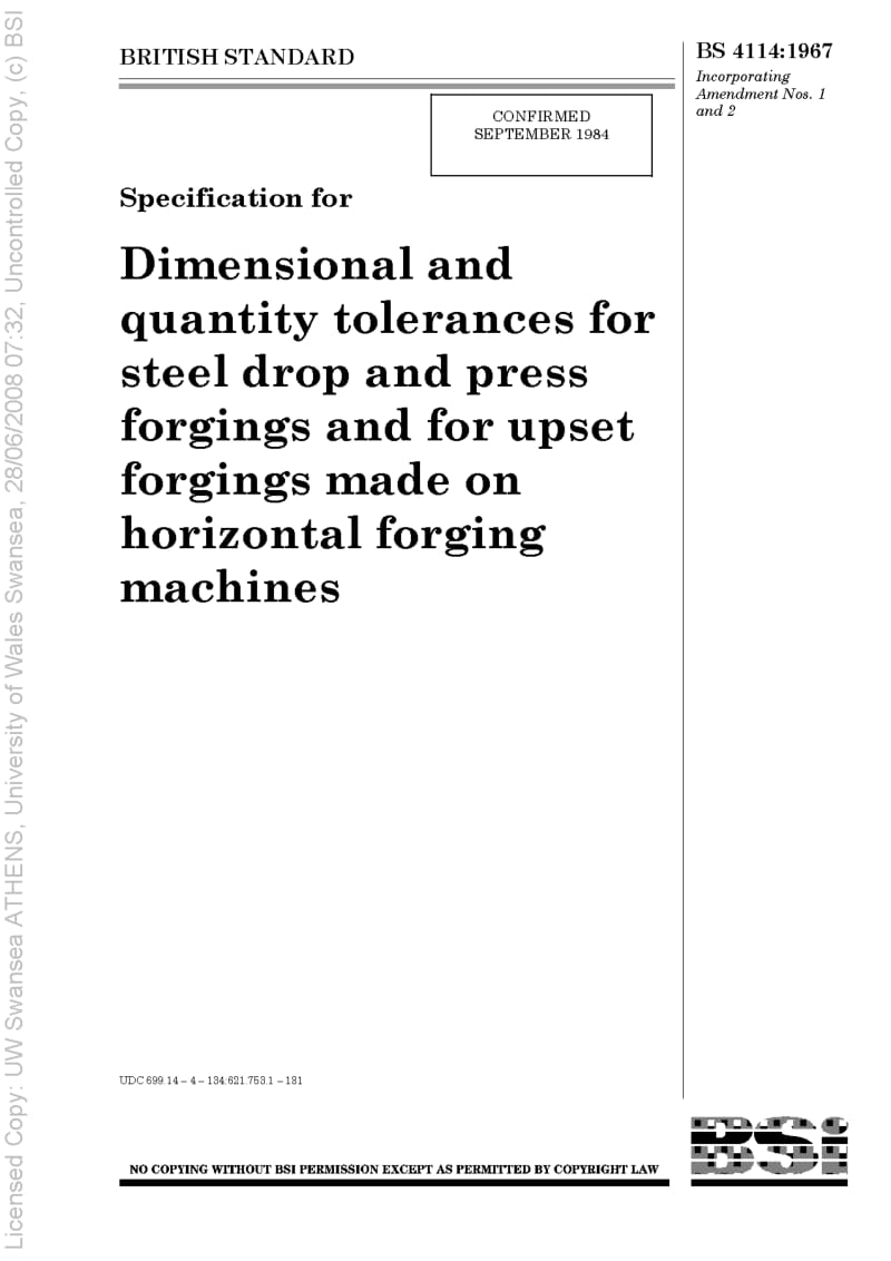 BS 4114-1967 Specification for Dimensional and Quantity Tolerances for Steel —rop and Press Forgings and for Upset Forgings Made on Horizontal Forging.pdf_第1页