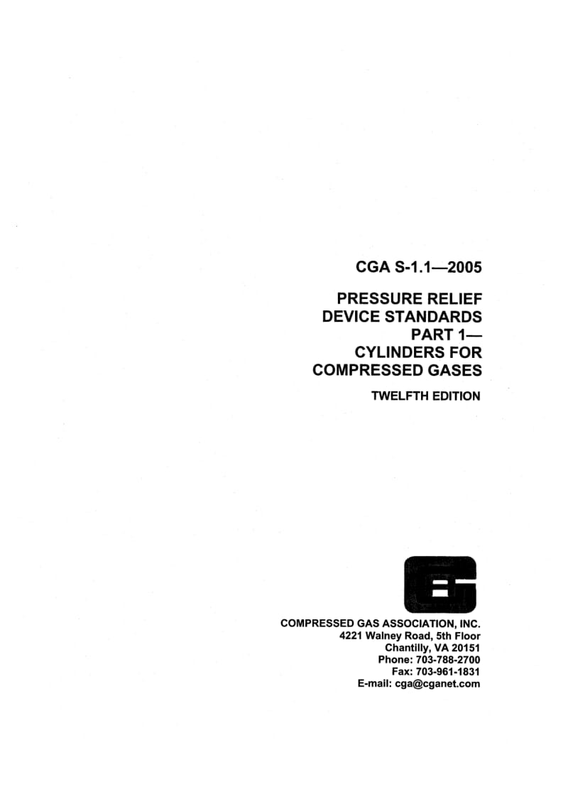 CGA-S-1.1-2005 PRESSURE RELIEF DEVICE STANDARDS PART1-CYLINDERS FOR COMPRESSED GASES TWELFTH EDITION.pdf_第1页