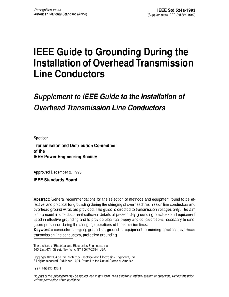 IEEE Std 524A-1993 Guide to Grounding During the Installation of Overhead Transmission Line Conductors.pdf_第1页