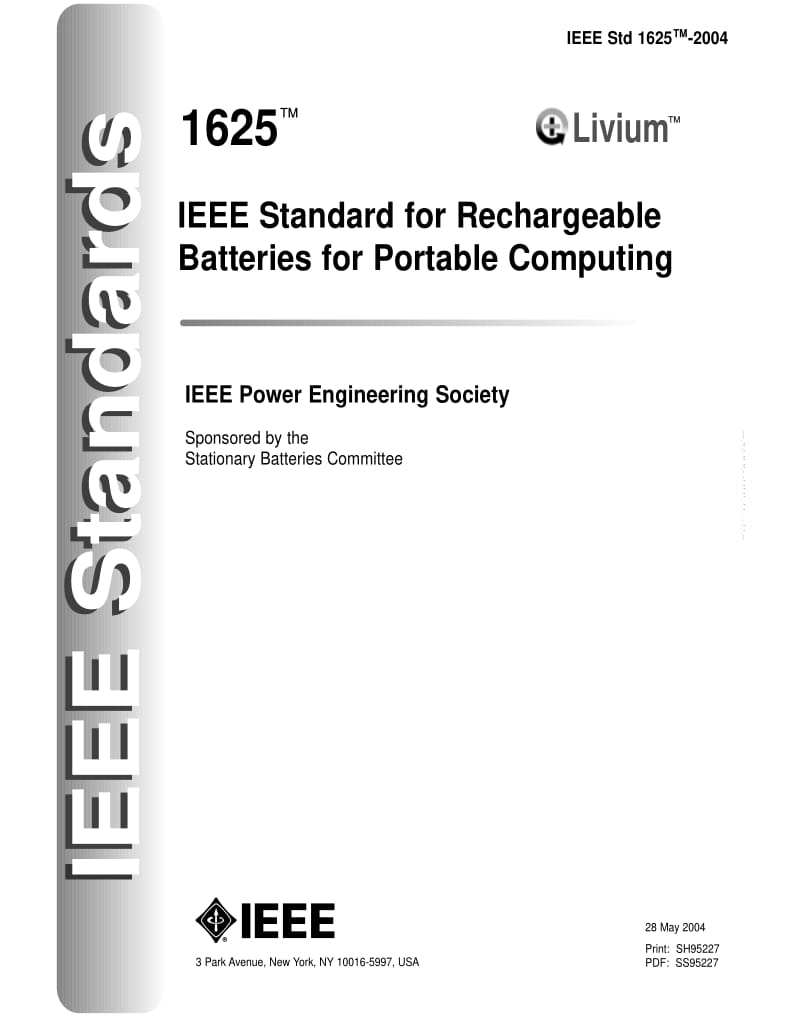 IEEE Std 1625-2004 IEEE Standard for Rechargeable Batteries for Portable Computing.pdf_第1页