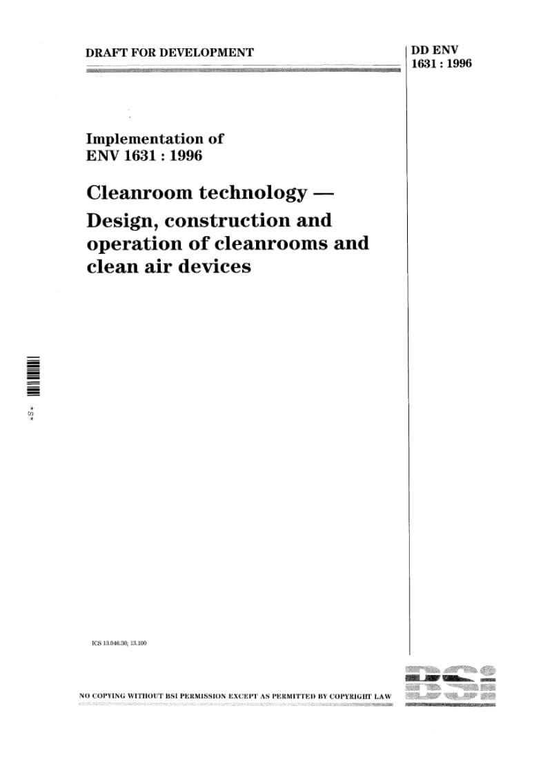 BS DD ENV 1631-1996 净化间技术.净化间和空气净化设备的设计、制造和操作.pdf_第1页