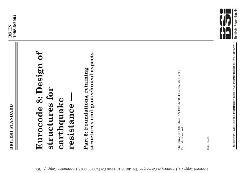 BS EN 1998-5-2004 欧洲法规8防地震结构设计.第5部分地基、支撑结构和土工技术特点.pdf_第1页