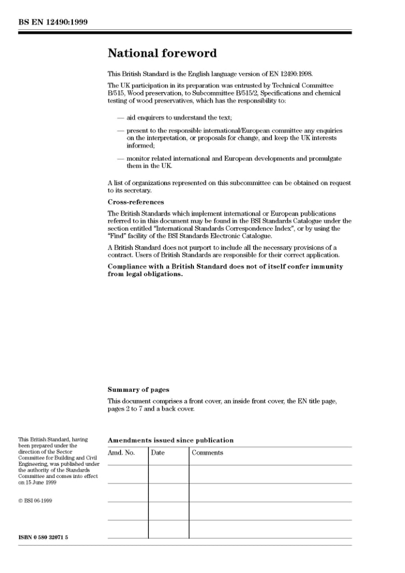 BS EN 12490-1999 Durability of wood and wood-based products D Preservative-treated solid wood D Determination of the penetration and retention of creosote in treated wood.pdf_第2页