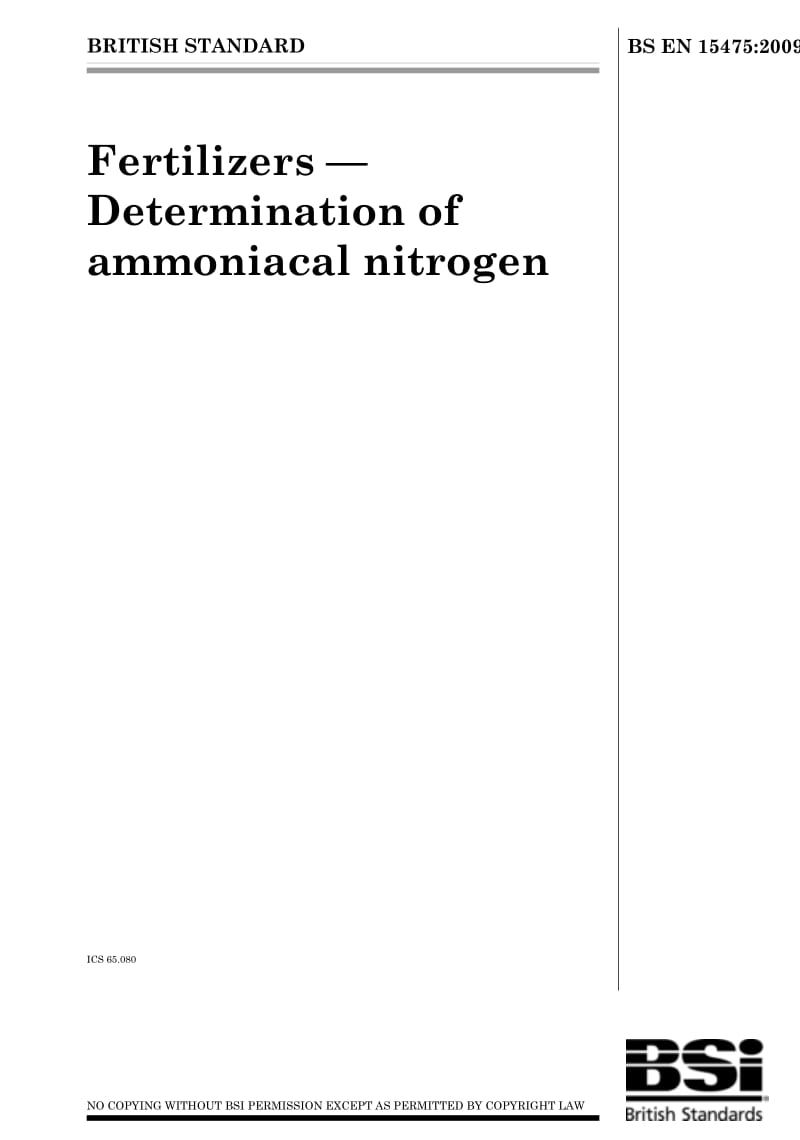 BS EN 15475-2009 Fertilizers Determination of ammoniacal nitrogen1.pdf_第1页