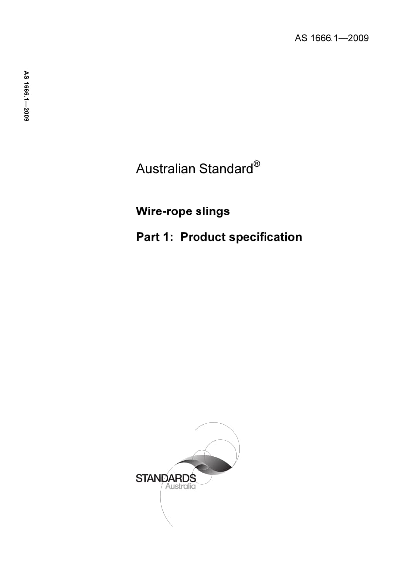 AS 1666-1-2009 Wire-rope slings Part 1 Product specification.pdf_第1页