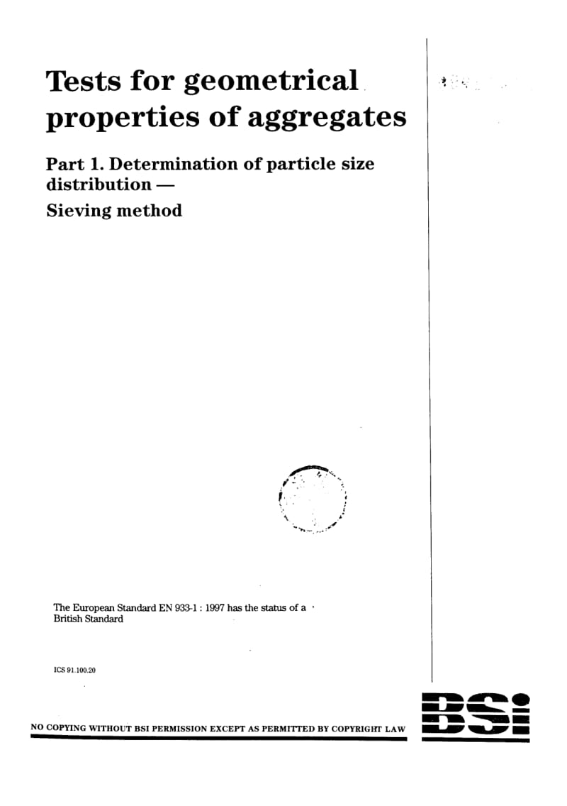 BS EN 933-1-1997 集料的几何特性试验.粒度分布测定.筛法1.pdf_第1页