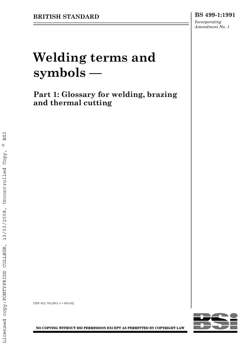 BS 499-1-1991 Welding terms and symbols — Part 1 Glossary for welding, brazing and thermal cutting.pdf_第1页