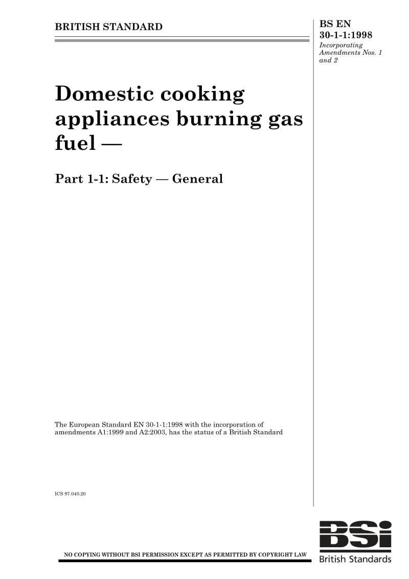 BS EN 30-1-1-1998(Include A1-1999 and A2-2003)家用燃气灶具.第1-1部分安全性.概述.pdf_第1页