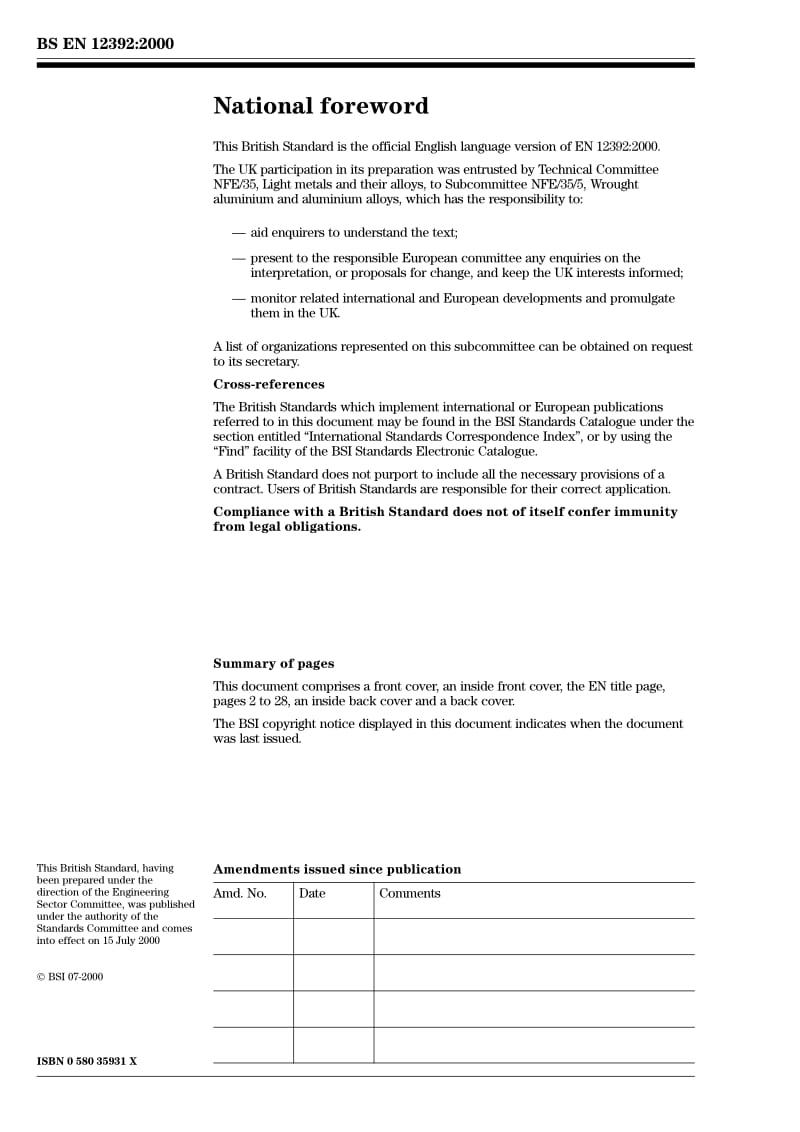 BS EN 12392-2000 Aluminium and aluminium alloys Wrought products Special requirements for products intended for the production of pressure equipment.pdf_第2页