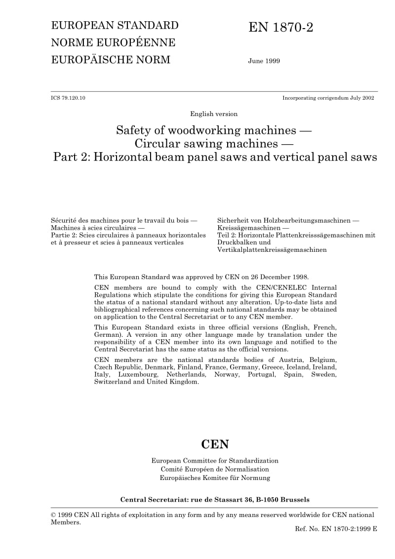 BS EN 1870-2-1999 Safety of woodworking machines — Circular sawing machines — Part 2 Horizontal beam panel saws and vertical panel saws.pdf_第3页