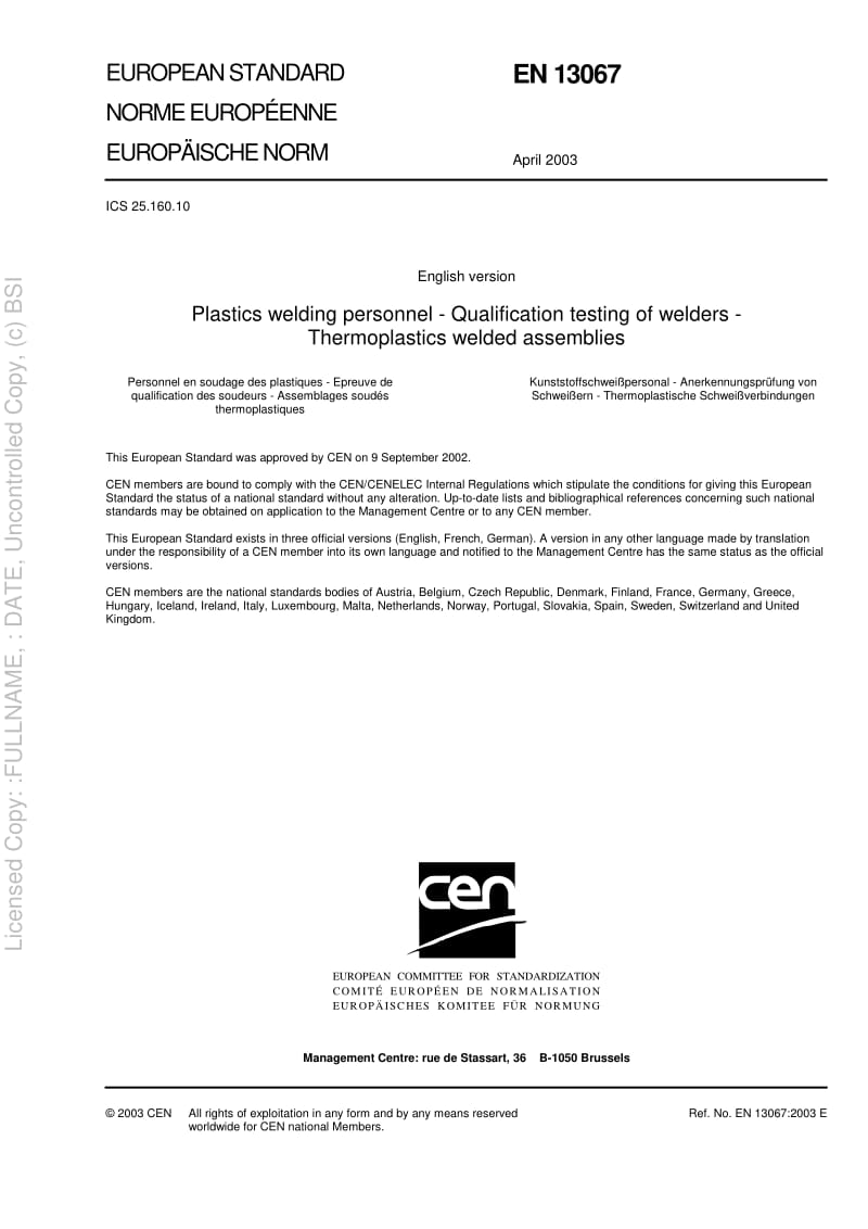 BS EN 13067-2003 Plastics welding personnel. Qualification testing of welders. Thermoplastics welded assemblies.pdf_第3页