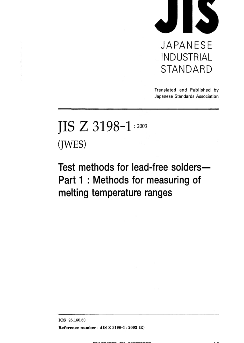 JIS Z3198-1-2003 英文版 无铅焊剂的试验方法.第1部分熔化温度范围的测量方法1.pdf_第1页