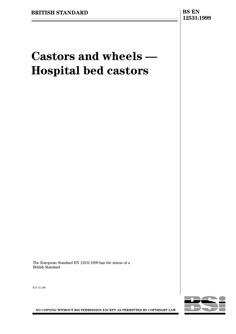 BS EN 12531-1999 Castors and wheels – Hospital bed castors.pdf_第1页