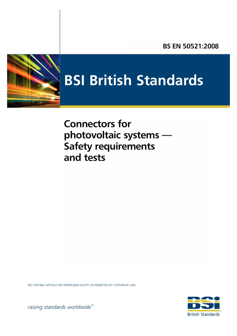 BS EN 50521-2008 光电系统连接器.安全要求和试验.pdf_第1页