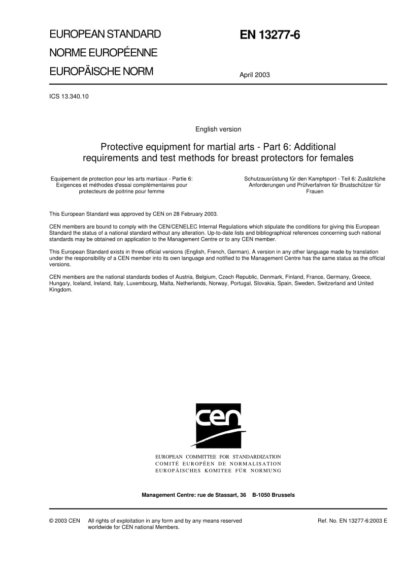 BS EN 13277-6-2003 Protective equipment for martial arts — Part 6 Additional requirements and test methods for breast protectors for females.pdf_第3页