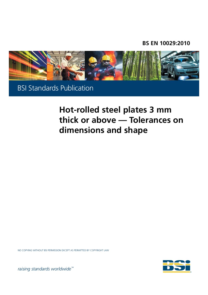 BS EN 10029-2010 Hot-rolled steel plates 3mm thick or above — Tolerances on dimensions and shape.pdf_第1页